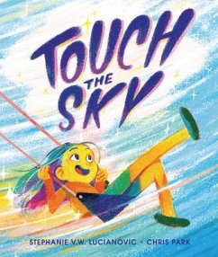 Touch the Sky - Lucianovic, Stephanie V W