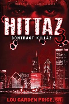 Hittaz 3: Contract Killaz - Price, Lou Garden