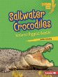 Saltwater Crocodiles - Bild 1
