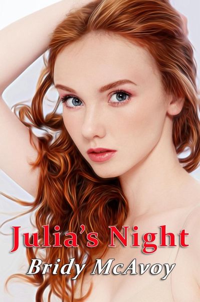 Julia's Night (Julia's Infidelities, #14) (eBook, ePUB) Julia's Night (Julia's Infidelities, #14) (eBook, ePUB)