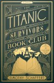 The Titanic Survivors Book Club (eBook, ePUB)