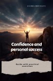 Confidence and Personal Success (eBook, ePUB)