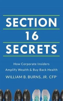 Section 16 Secrets (eBook, ePUB) - Burns, William