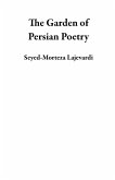 The Garden of Persian Poetry (eBook, ePUB)