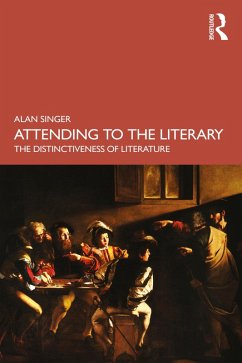 Attending to the Literary (eBook, PDF) - Singer, Alan