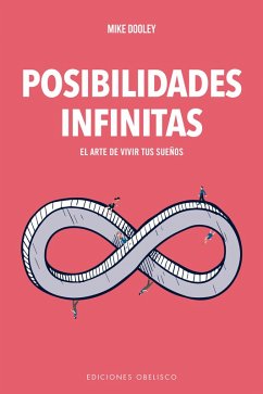 Posibilidades infinitas (eBook, ePUB) - Doodly, Mike