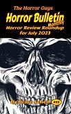 Horror Bulletin Monthly July 2023 (Horror Bulletin Monthly Issues, #22) (eBook, ePUB)