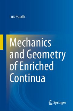 Mechanics and Geometry of Enriched Continua (eBook, PDF) - Espath, Luis