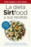 La dieta sirtfood y sus recetas (eBook, ePUB)