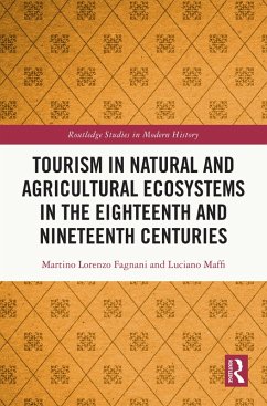 Cover Tourism in Natural and Agricultural Ecosystems in the Eighteenth and Nineteenth Centuries (eBook, PDF)