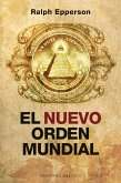 El nuevo orden mundial (eBook, ePUB)