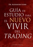 Guía de estudio para el nuevo vivir del trading (eBook, ePUB)