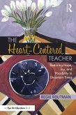 The Heart-Centered Teacher (eBook, ePUB)