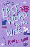 Last Word to the Wise (eBook, ePUB)
