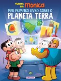 Turma da Mônica - Meu primeiro livro sobre o planeta Terra (eBook, ePUB)