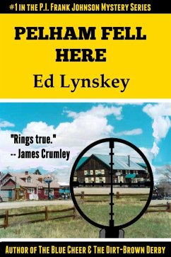 Pelham Fell Here (P.I. Frank Johnson Mystery Series, #1) (eBook, ePUB) - Lynskey, Ed