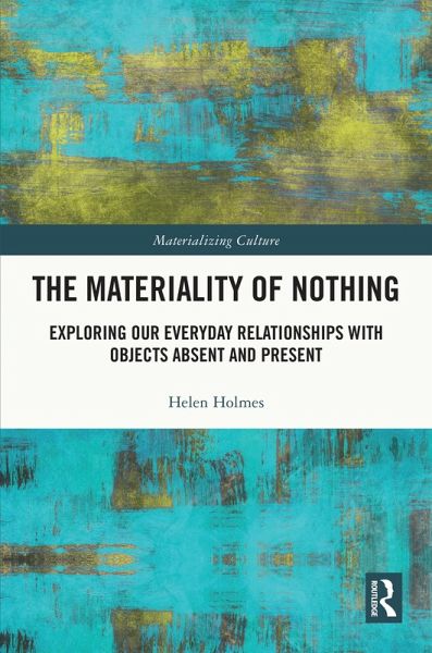The Materiality of Nothing (eBook, ePUB) The Materiality of Nothing (eBook, ePUB)