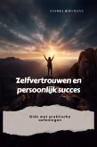 Zelfvertrouwen en persoonlijk succes (eBook, ePUB)