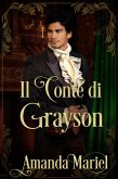Il Conte di Grayson (Club dei conti malvagi, #1) (eBook, ePUB)