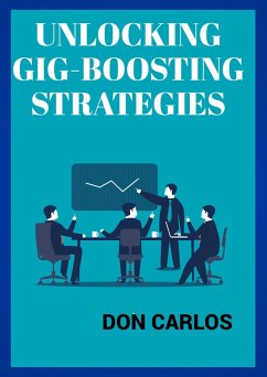 Cover Unlocking Gig-Boosting Strategies (eBook, ePUB)