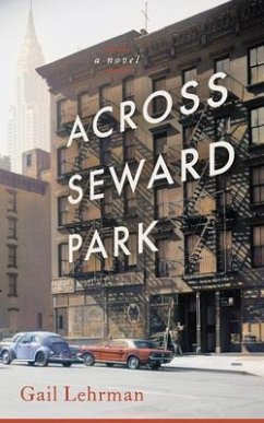 Across Seward Park (eBook, ePUB) - Lehrman, Gail