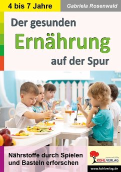 Der gesunden Ernährung auf der Spur (eBook, PDF) - Rosenwald, Gabriela