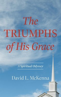 The Triumphs of His Grace (eBook, ePUB)