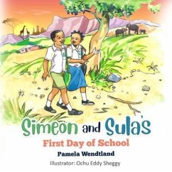 Cover Simeon and Sula's First Day of School (eBook, ePUB)