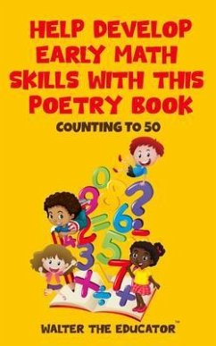 Help Develop Early Math Skills with this Poetry Book (eBook, ePUB) - Walter the Educator