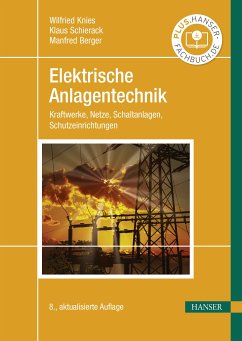 Elektrische Anlagentechnik (eBook, PDF) - Knies, Wilfried; Schierack, Klaus; Berger, Manfred
