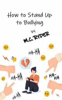 How to Stand Up to Bullying (eBook, ePUB) - Ryder, M. C.