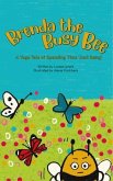 Brenda the Busy Bee (eBook, ePUB)