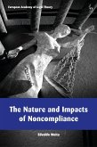 The Nature and Impacts of Noncompliance (eBook, PDF)