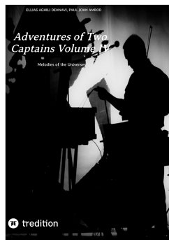 Adventures of Two Captains Volume IV (eBook, ePUB) - Aghili Dehnavi, Ellias; John Amrod, Paul