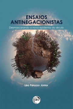 Ensaios anti-negacionistas (eBook, ePUB) - Júnior, Léo Peruzzo