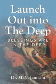Launch Out into The Deep (eBook, ePUB)