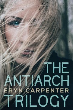 Cover The Antiarch Trilogy (eBook, ePUB)