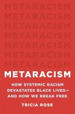 Metaracism (eBook, ePUB)
