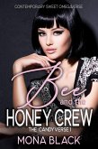 Bee and the Honey Crew: Contemporary Sweet Omegaverse (The Candyverse, #1) (eBook, ePUB)