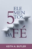 5 Elementos da Fé (eBook, ePUB)