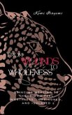 From Wounds to Wholeness (eBook, ePUB)