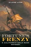 Fortune's Frenzy (eBook, ePUB) Fortune's Frenzy (eBook, ePUB)