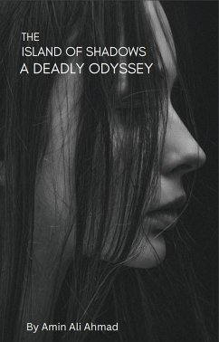 Cover Island of Shadows: A Deadly Odyssey (eBook, ePUB)