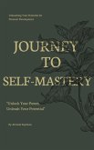 Journey to Self-Mastery (eBook, ePUB)