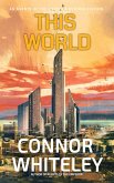 This World: An Agents of The Emperor Science Fiction Short Story (Agents of The Emperor Science Fiction Stories) (eBook, ePUB)