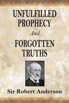Cover Unfulfilled Prophecy And Forgotten Truths (eBook, ePUB)