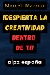 ¡Despierta La Creatividad Dentro De... - Bild 1
