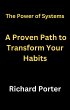 The Power of Systems: A Proven Path to... - Bild 1