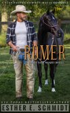 Romer: A Clyden's Ranch Wiseguys novella (eBook, ePUB)