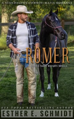 Romer: A Clyden's Ranch Wiseguys novella (eBook, ePUB) - Schmidt, Esther E.